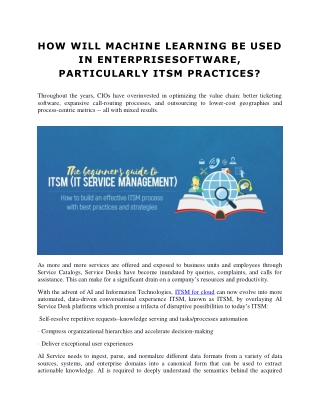 HOW WILL MACHINE LEARNING BE USED IN ENTERPRISESOFTWARE, PARTICULARLY ITSM PRACTICES