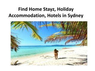 Find Home Stayz, Holiday Accomodation, Hotels in Sydney