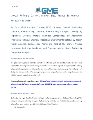 Global Refinery Catalyst Market Size, Trends & Analysis - Forecasts to 2026