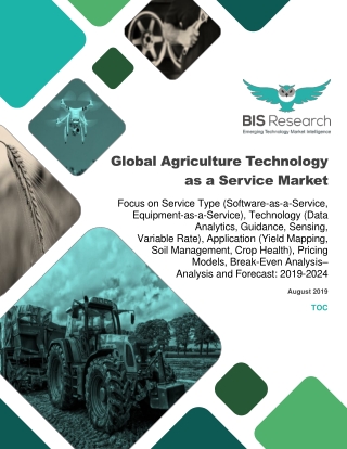 Agriculture Technology-as-a-Service: Automation and Robotics are Changing the Face of Agriculture at an Alarming Pace