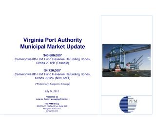 July 24, 2012 Presented by JoAnne Carter, Managing Director The PFM Group 4350 North Fairfax Drive, Suite 580 Arlington,