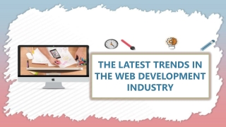 The Latest Trends In The Web Development Industry