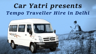 Tempo Traveller hire in Delhi