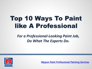 Brilliant Ideas For Painting Your Home - Nippon Paint