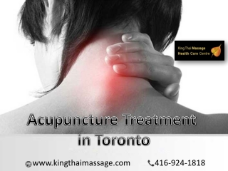 Get Acupuncture Treatment in Toronto by registered Therapist at Reasonable Price - King Thai Massage