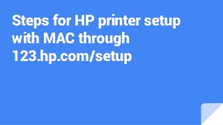 How to setup Hp printer with MAC through 123.hp.com/setup