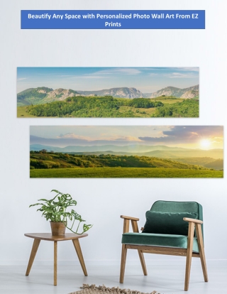 Beautify Any Space with Personalized Photo Wall Art From EZ Prints