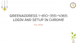 GreenAddress 1-810-355-4365 Login in chrome and setup process