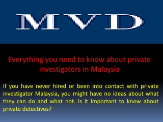 Everything you need to know about private investigators in Malaysia