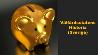 Välfärdsstatens Historia (Sverige)