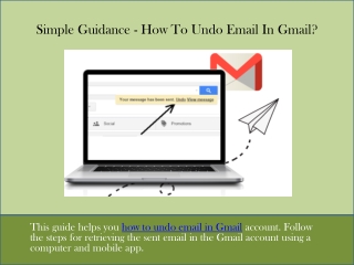 Simple Guidance - How To Undo Email In Gmail?