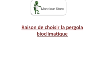 Choisir la solution maison parfaite de Store Marseille