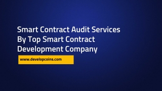 Smart Contract Audit Services By Top Smart Contract Development Company