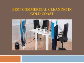 Best Commercial Cleaning in Gold Coast