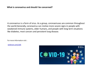 What is coronavirus and should I be concerned