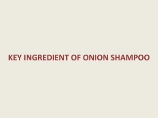 key ingredients of onion shampoo