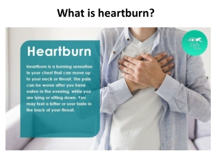 What is heartburn?