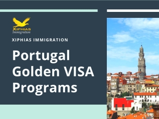Portugal Golden VISA Programs