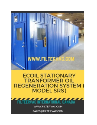 Ecoil Transformer Oil Regeneration Machine (SRS) - filtervac Canada