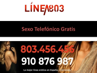 Sexo Telefónico Gratis