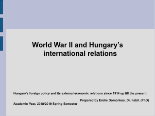 World War II and Hungary’s international relations