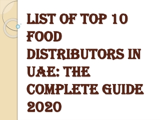 Is It Difficult to Find the Top Food Distributors in UAE?