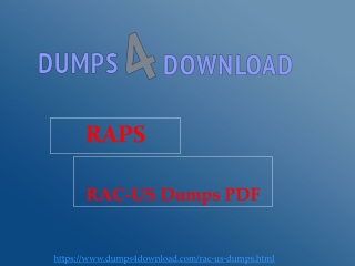 New RAPS RAC-US Dumps PDF - Best Way To Pass Your Exam With Remarkable Grades