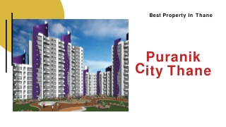 Overview Puranik City Thane call 8130629360