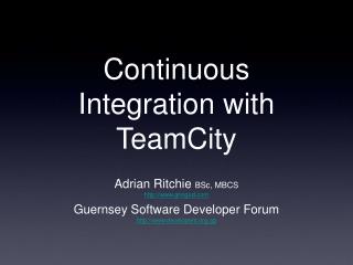 Continuous Integration with TeamCity