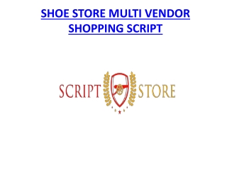Shoe Store Multi Vendor Shopping Script - WEBSITE SCRIPTS