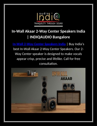 In-Wall Akaar 2-Way Center Speakers India | INDIQAUDIO Bangalore