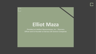 Elliot Maza - Possesses Excellent Leadership Abilities