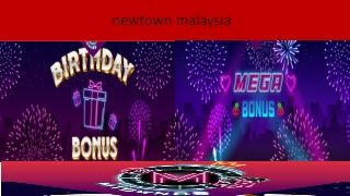 newtown malaysia
