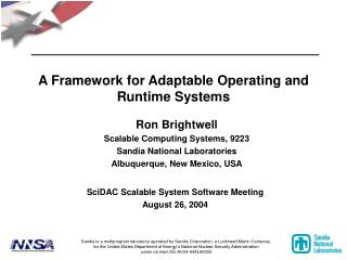 A Framework for Adaptable Operating and Runtime Systems