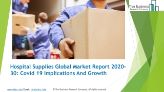 Global Hospital Supplies Market Overview And Top Key Players by 2030