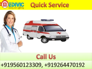 Hire Road Ambulance Service in Bhagalpur and Mokama by Medivic