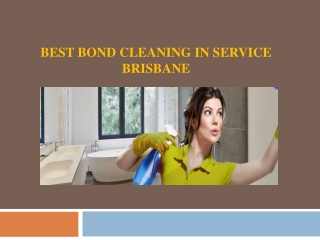 Best Bond Cleaning Service in Brisbane