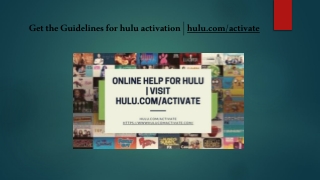 Get the Guidelines for hulu activation | hulu.com/activate