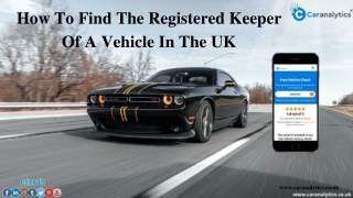 What Are The Ways To Check Registered Keeper Of The Used Car?