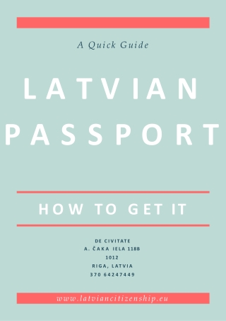 What are the steps involved in obtaining the Latvian passport?