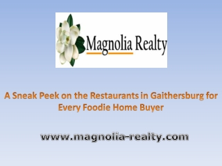 A Sneak Peek on the Restaurants in Gaithersburg for Every Foodie Home Buyer