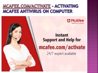 mcafee.com/activate - Activating McAfee Antivirus on Computer