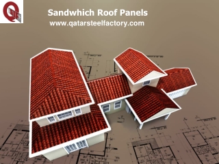 Top Quality Sandwhich Roof Panels at Best Price - www.qatarsteelfactory.com