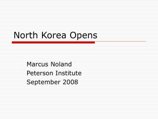 North Korea Opens