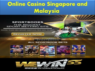 online Casino Singapore and Malaysia - wewin55 International