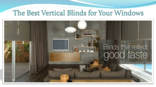 The Best Vertical Blinds for Your Windows