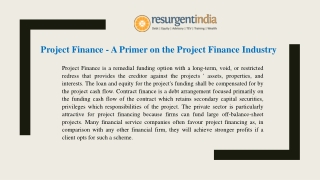 Many Financial Service Companies Often Favor Project Financing