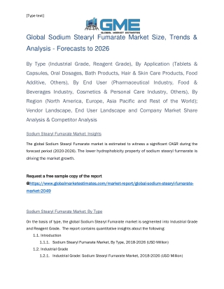 Global Sodium Stearyl Fumarate Market Size, Trends & Analysis - Forecasts to 2026