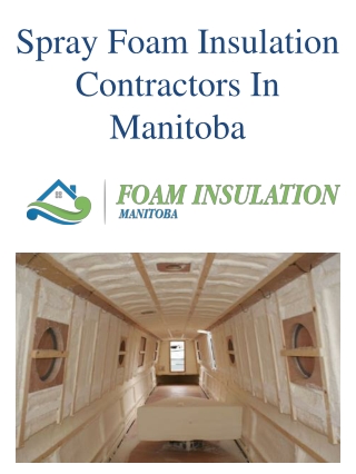 Spray Foam Insulation Contractors In Manitoba