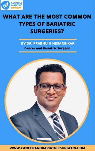 Types Of Bariatric Surgeries in Bangalore | Bariatric Surgeon in Bangalore